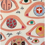 The Eye of the Beholder