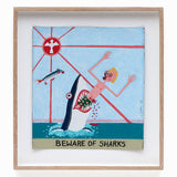 Beware of Sharks