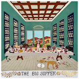 The Big Supper